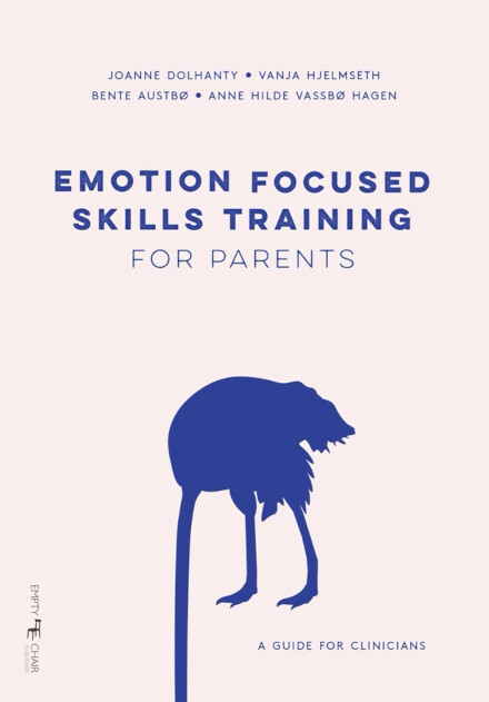 Webinar: Emotion Focused Skills Training for Parents
